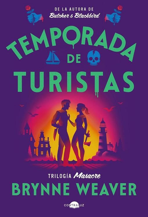 Temporada de turistas | 9791387810313 | , BRYNNE WEAVER
