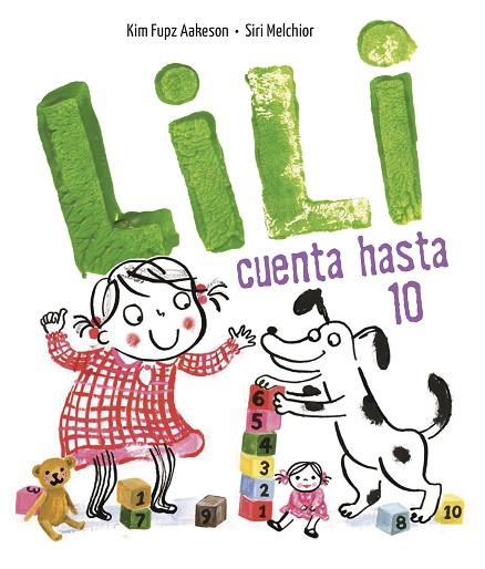 Lili cuenta hasta 10 | 9788414017067 | Aakeson, Kim Fupz