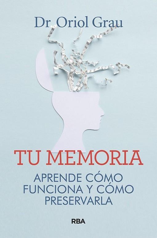 Tu memoria | 9788491874218 | Grau Rivera, Oriol