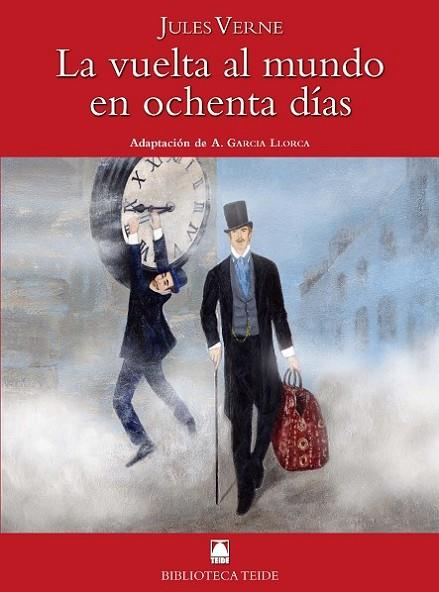 Biblioteca Teide 059 - La vuelta al mundo en ochenta días -Jules Verne- | 9788430761326 | Fortuny Giné, Joan Baptista / Martí Raüll, Salvador