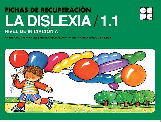 Fichas de Recuperación de la Dislexia 1. Nivel Inicial A | 9788478695812 | Llopis Paret, Ana María / de Pablo Marcos, Carmen / Fernández Baroja, Fernanda