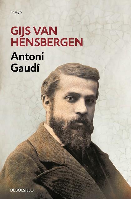 Antoni Gaudí | 9788466336017 | Hensbergen, Gijs van