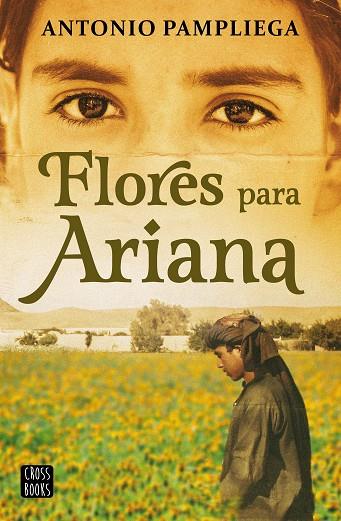 Flores para Ariana | 9788408250517 | Pampliega, Antonio