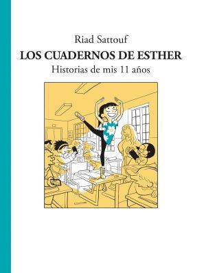 Los cuadernos de Esther | 9788494556807 | Sattouf, Riad