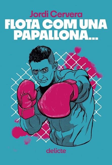 FLOTA COM UNA PAPALLONA | 9788419415554 | CERVERA, JORDI