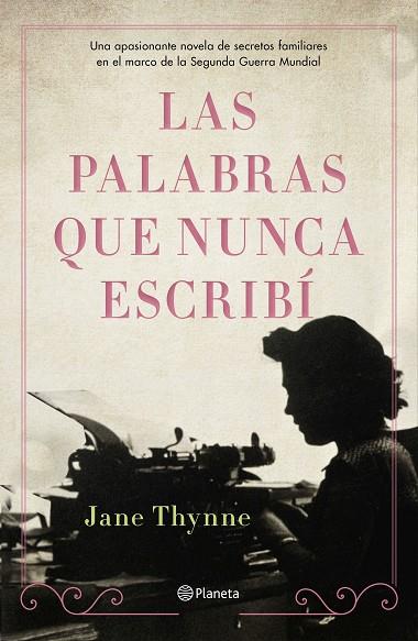 Las palabras que nunca escribí | 9788408238324 | Thynne, Jane