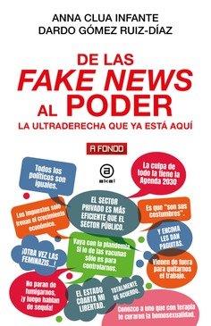 De las fake news al poder | 9788446055273 | Clua Infante, Anna / Gómez-Ruíz Díaz, Dardo