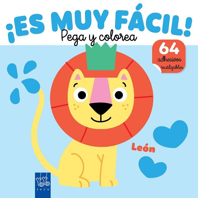 ¡Es muy fácil! Pega y colorea. León | 9788408295655 | YOYO