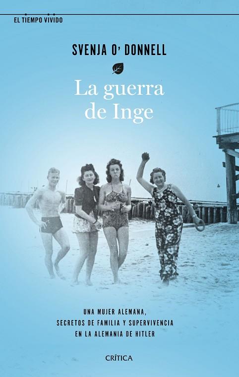 La guerra de Inge | 9788491992455 | O'Donnell, Svenja