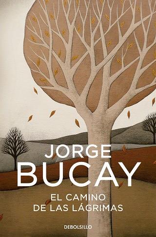 El camino de las lágrimas | 9788483461112 | Bucay, Jorge