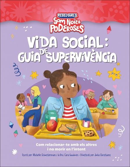 Vida social: guia de supervivencia (Som noies poderoses) | 9780241752920 | Schausterman, Michelle / Goodwin, Cara
