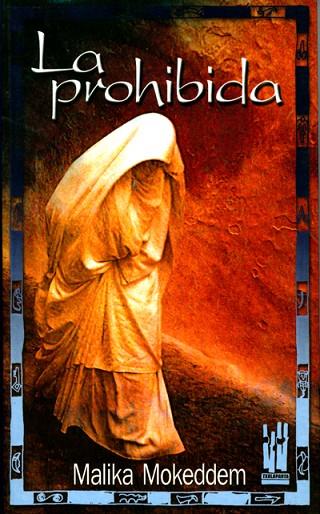 La prohibida | 9788481362961 | Mokeddem, Malika