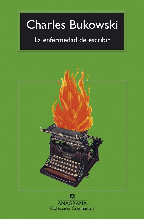 La enfermedad de escribir | 9788433948762 | Bukowski, Charles