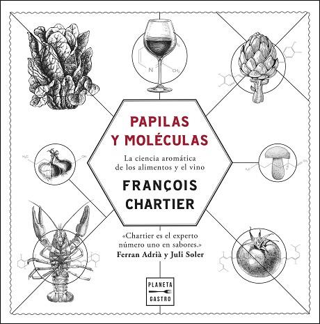 Papilas y moléculas. Edición tapa blanda | 9788408293941 | Chartier, François