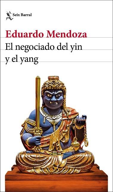 El negociado del yin y el yang | 9788432235870 | Mendoza, Eduardo