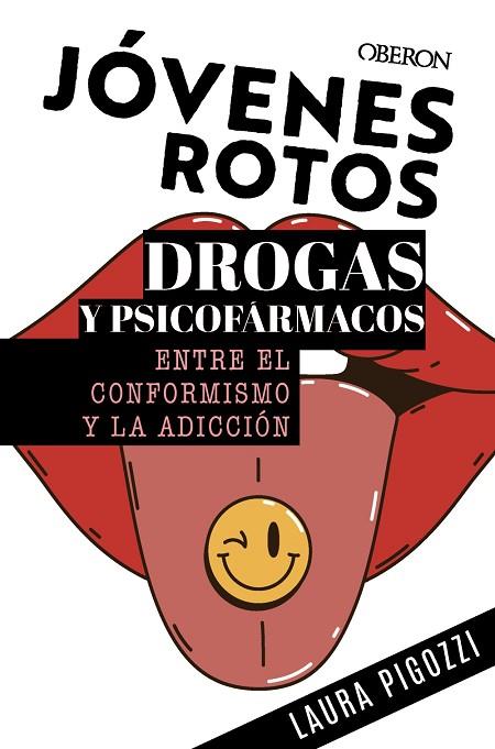 Jóvenes rotos | 9788441552449 | Pigozzi, Laura