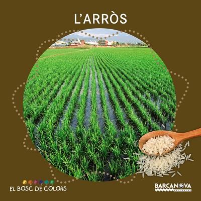 L'arròs | 9788448938529 | Baldó Caba, Estel / Gil Juan, Rosa / Soliva Gariga, Maria