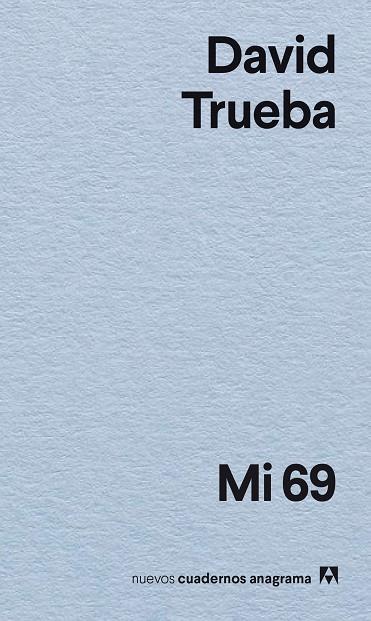 Mi 69 | 9788433947895 | Trueba, David