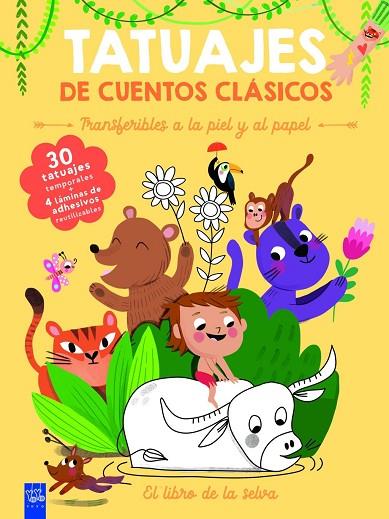 Tatuajes de cuentos clásicos. El libro de la selva | 9788408295907 | , YOYO