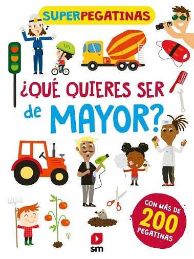 ¿Qué quieres ser de mayor? | 9788413189871 | Varios autores, VARIOS AUTORES