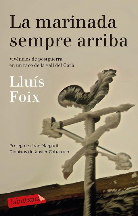 La marinada sempre arriba | 9788499308500 | Foix Carnicé, Lluís