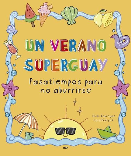 Un verano superguay | 9788411327893 | Fabregat, Chiki