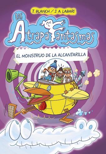 Los Atrapafantasmas, 4. El monstruo de la alcantarilla | 9788469667392 | Blanch, Teresa