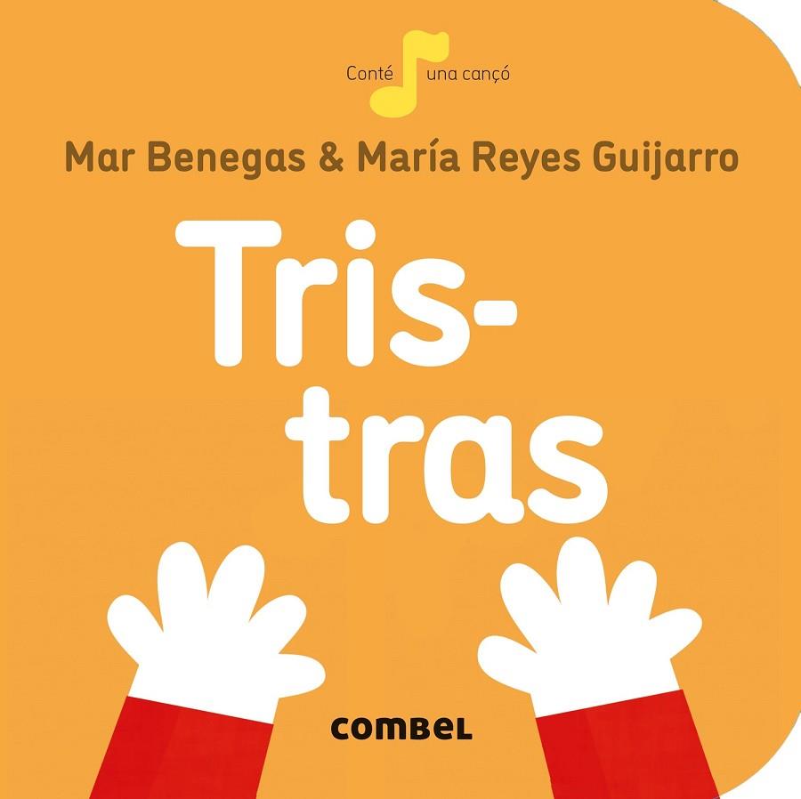 Tris-tras | 9788491014324 | Benegas Ortiz, María del Mar