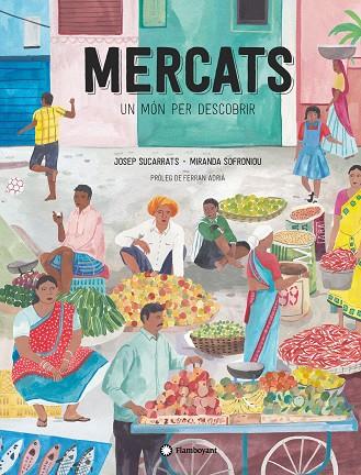 Mercats, un món per descobrir | 9788417749682 | Sucarrats, Josep