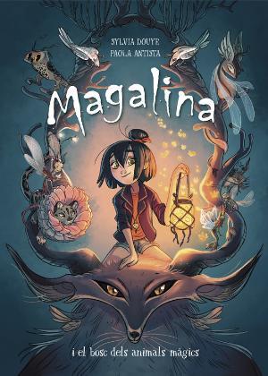 Magalina i el bosc dels animals màgics (Serie Magalina 1) | 9788420451879 | Douye, Sylvia
