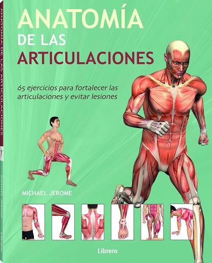 Anatomia de las articulaciones | 9789089989819 | Jerome, Michael