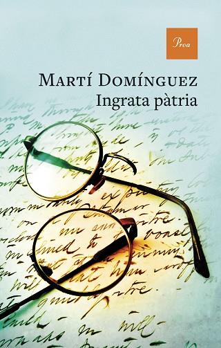 Ingrata pàtria | 9788410488519 | Domínguez, Martí