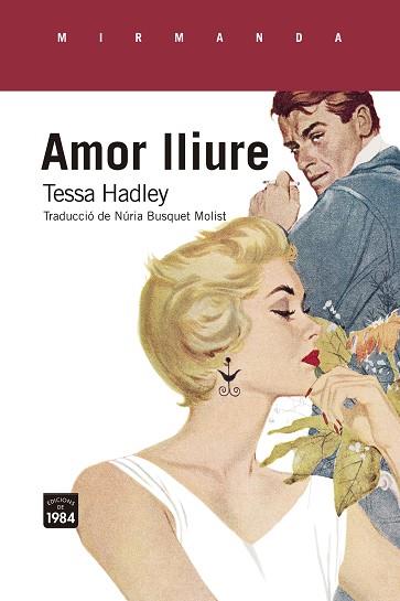 Amor lliure | 9788418858079 | Hadley, Tessa