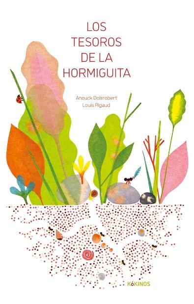Los tesoros de la hormiguita | 9791387686116 | VV.AA.