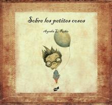 Sobre les petites coses | 9788492595730 | López Rubio, Ayesha