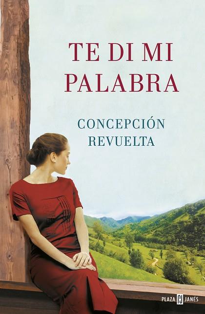 Te di mi palabra | 9788401022678 | Revuelta, Conchi