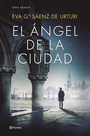 El Ángel de la Ciudad | 9788408270423 | García Sáenz de Urturi, Eva