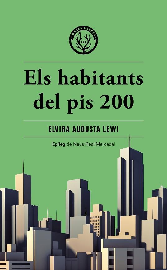 Els habitants del pis 200 | 9788412662474 | Augusta Lewi, Elvira