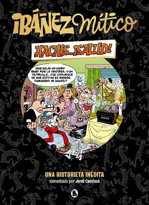 Ibáñez Mítico 1 - Hachís... ¡salud! | 978-8402429834 | Ibáñez, Francisco