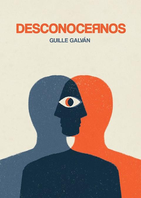 Desconocernos | 9788418260162 | Galván, Guille / Losada, Rebeca