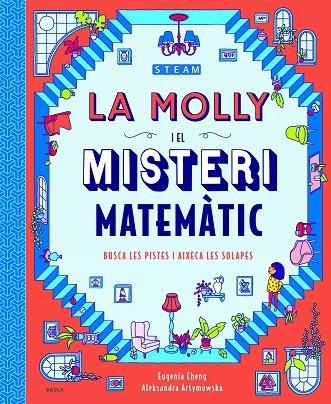 La Molly i el misteri matemàtic | 9788447943265 | Cheng, Eugenia