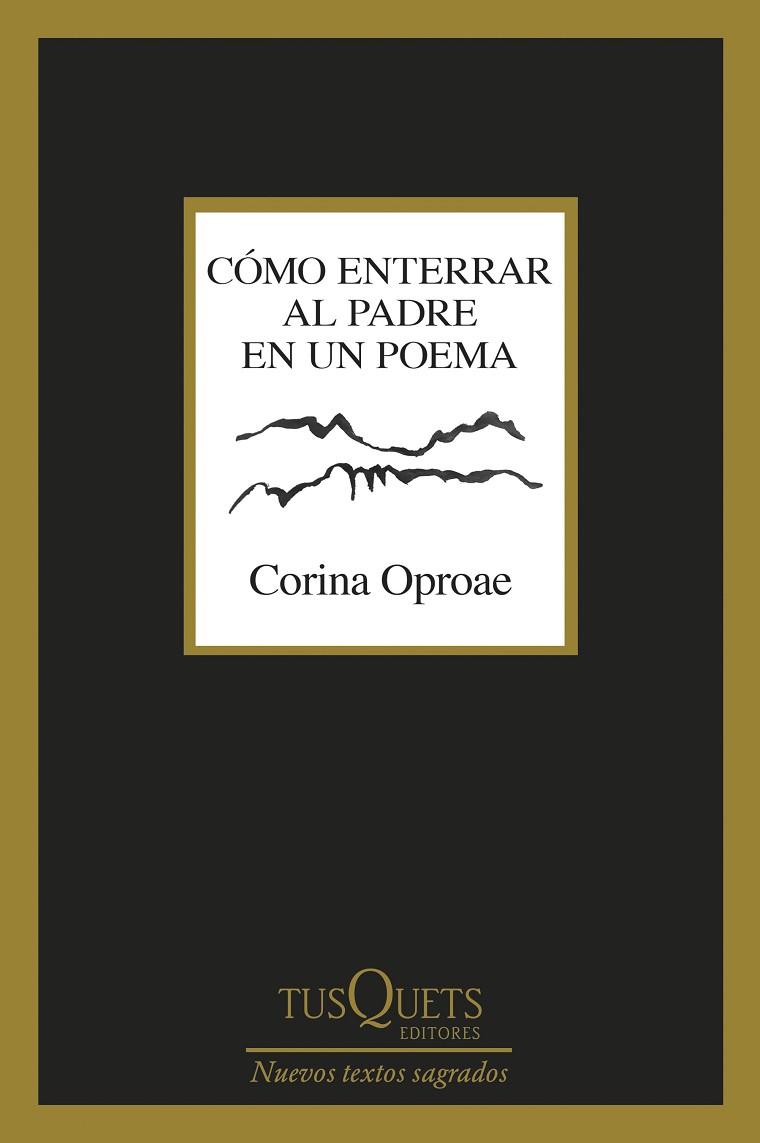 Cómo enterrar al padre en un poema | 9788411076579 | Oproae, Corina