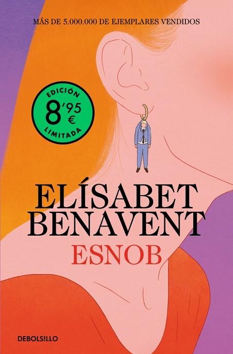Esnob (edición limitada) | 9788466390330 | Benavent, Elísabet