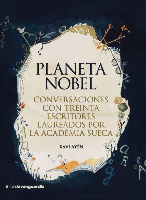 Planeta Nobel | 9788418604591 | Ayén Pasamonte, Xavi