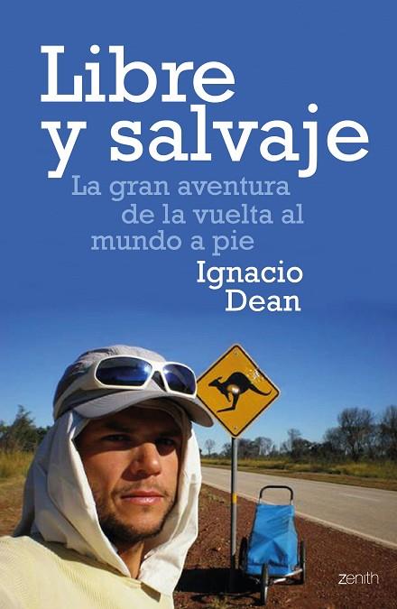 Libre y salvaje | 9788408170129 | Dean, Ignacio