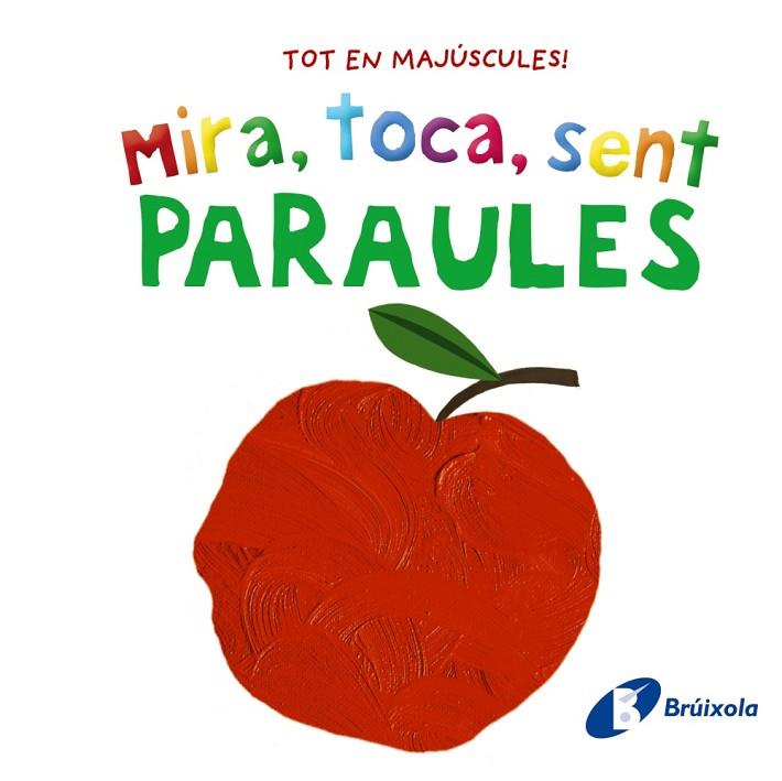 Mira, toca, sent. Paraules | 9788413492858 | AA.VV.