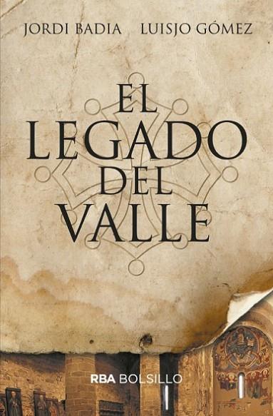 El legado del valle | 9788491872474 | GÓMEZ LUISJO / Badia Jordi
