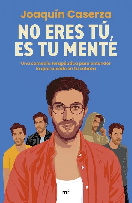 No eres tú, es tu mente | 9788427054370 | Caserza, Joaquín