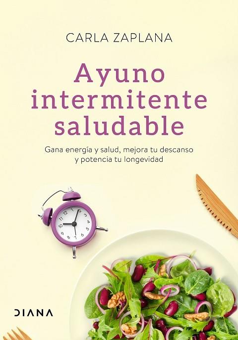 Ayuno intermitente saludable | 9788418118401 | Zaplana, Carla