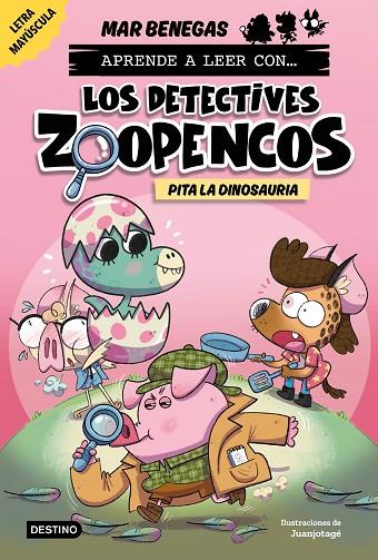 Aprende a leer con... Los Detectives Zoopencos 10. Pita la dinosauria | 9788408312864 | Benegas, Mar